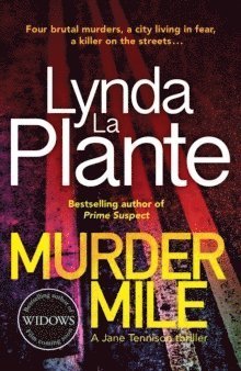 Cover for Lynda La Plante · Murder Mile - Jane Tennison 4 (Paperback Book) (2019)