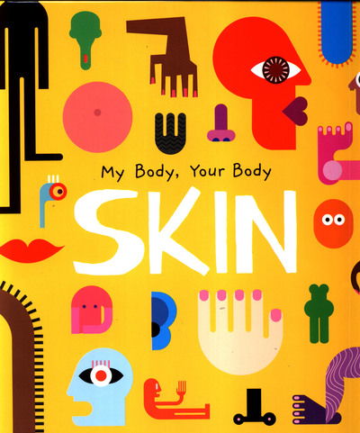 Cover for John Wood · Skin - My Body, Your Body (Gebundenes Buch) (2023)