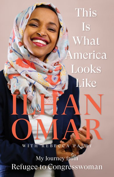 Cover for Ilhan Omar · This Is What America Looks Like: My Journey from Refugee to Congresswoman (Gebundenes Buch) (2020)
