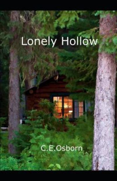 Cover for C E Osborn · Lonely Hollow (Paperback Book) (2018)