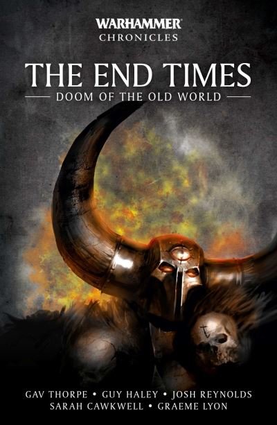 Cover for Gav Thorpe · The End Times: Doom of the Old World - Warhammer Chronicles (Paperback Book) (2024)