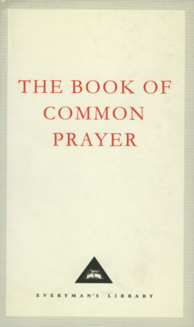 Cover for Thomas Cranmer · The Book Of Common Prayer: 1662 Version - Everyman's Library CLASSICS (Hardcover Book) [New Ed of 1662 edition] (1999)