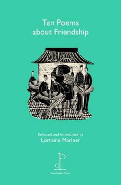 Cover for Lorraine Mariner · Ten Poems about Friendship (Paperback Bog) (2016)