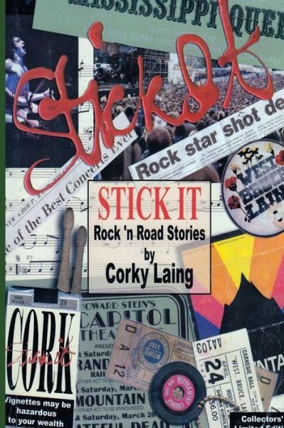 Cover for Corky&quot; Laing · Stick It - Rock and Road Stories (Paperback Book) (2014)