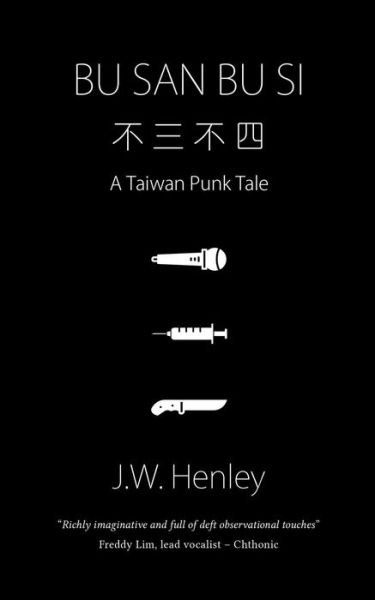 Cover for J W Henley · Bu San Bu Si (Paperback Book) (2017)