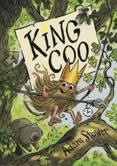 Cover for Adam Stower · King Coo - King Coo (Paperback Book) (2018)