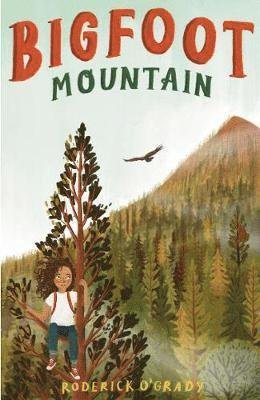 Cover for Roderick O'Grady · Bigfoot Mountain (Paperback Book) (2021)