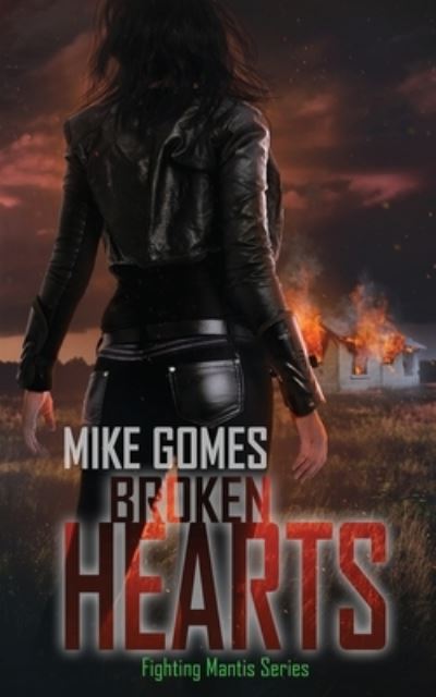 Cover for Mike Gomes · Broken Hearts (Paperback Book) (2021)