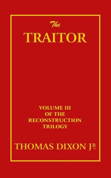 Cover for Thomas Dixon · Traitor (Buch) (2023)