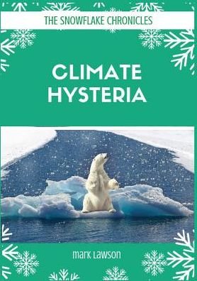 Cover for Mark Lawson · Climate Hysteria (Paperback Book) (2019)