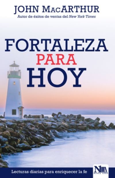 Cover for John MacArthur · Fortaleza Para Hoy (Pocketbok) (2020)