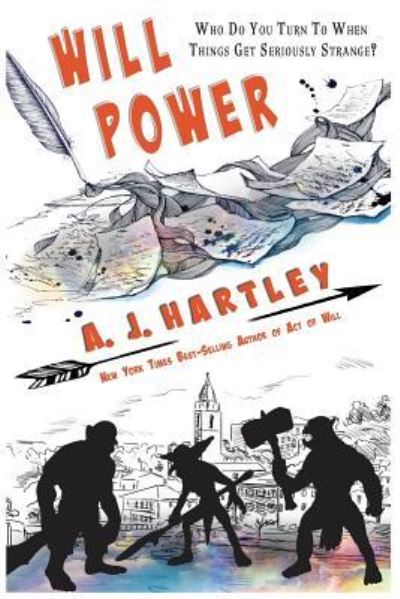 Cover for A.J. Hartley · Will Power (Will Hawthorne Adventures) (Book) (2018)