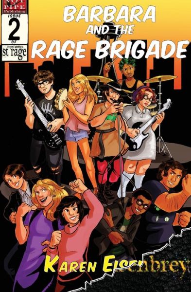 Barbara and the Rage Brigade - Karen Eisenbrey - Książki - Not a Pipe Publishing - 9781948120418 - 19 listopada 2019