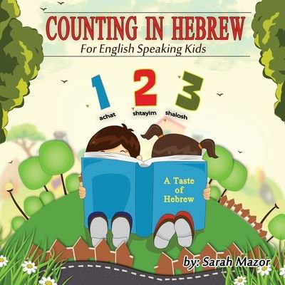 Cover for Sarah Mazor · Counting in Hebrew for English Speaking Kids (Pocketbok) (2020)