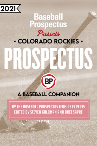 Cover for Baseball Prospectus · Colorado Rockies 2021 (Paperback Book) (2021)