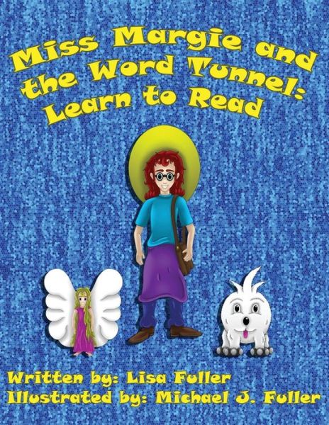 Cover for Lisa Fuller · Miss Margie and the Word Tunnel (Paperback Book) (2017)