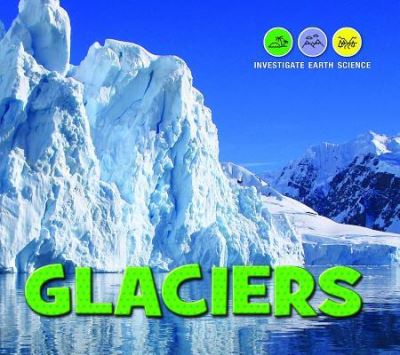 Cover for Barbara Allman · Glaciers (Hardcover Book) (2019)