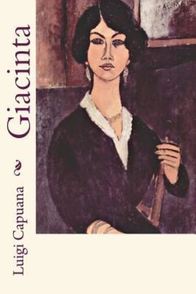 Cover for Luigi Capuana · Giacinta (Paperback Book) (2017)