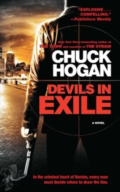Cover for Chuck Hogan · Devils in Exile (Paperback Book) (2020)