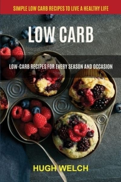 Cover for Hugh Welch · Low Carb (Paperback Book) (2019)