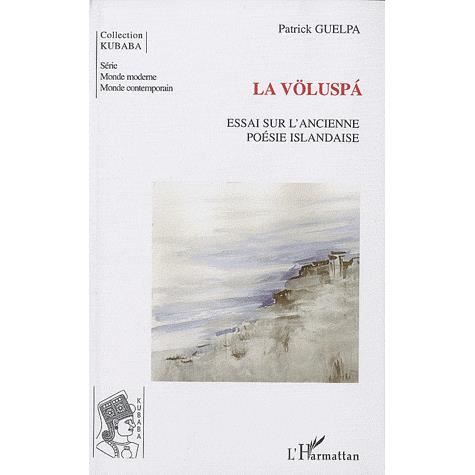 Cover for Patrick Guelpa · La Völuspa (Paperback Book) (2020)
