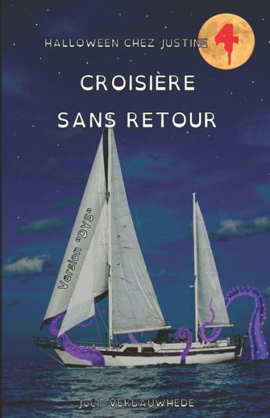 Cover for Joel Verbauwhede · Croisiere sans retour - Version DYS (Taschenbuch) (2019)