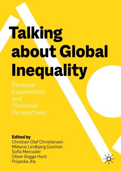 Cover for Talking About Global Inequality: Personal Experiences and Historical Perspectives (Taschenbuch) [1st ed. 2023 edition] (2023)