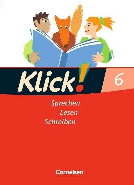 Cover for Heide Luckfiel · Klick!Deutsch.Westl.BL. 6.Sj.Schülerb. (Bog)