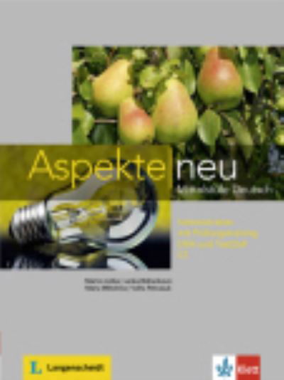 Aspekte neu: Intensivtrainer C1 mit Prufungsvorberitung DSH und TestDaF -  - Books - Klett (Ernst) Verlag,Stuttgart - 9783126050418 - July 1, 2016