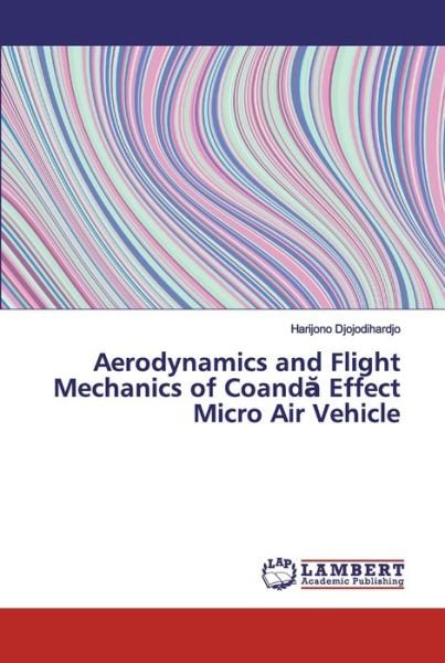 Cover for Djojodihardjo · Aerodynamics and Flight M (Book) (2019)