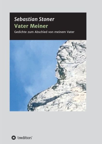 Cover for Sebastian Stoner · Vater Meiner (Paperback Book) (2021)