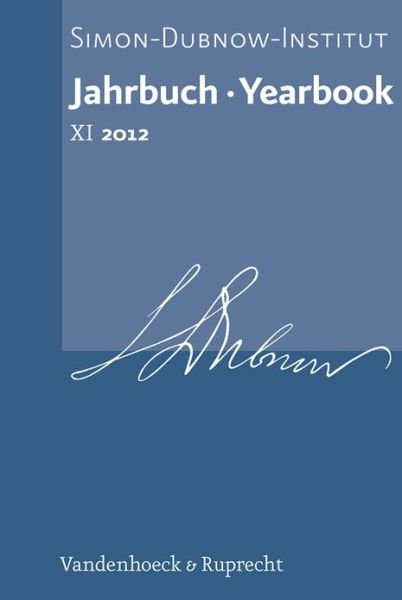 Cover for Dan Diner · Jahrbuch Des Simon-Dubnow-Instituts / Simon Dubnow Institute Yearbook XI (Hardcover Book) (2012)