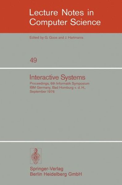 Cover for A Blaser · Interactive Systems: Proceedings - Lecture Notes in Computer Science (Paperback Book) (1977)