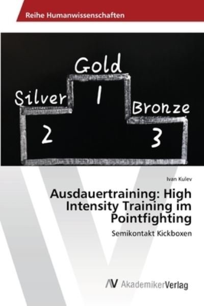 Cover for Kulev · Ausdauertraining: High Intensity (Bog) (2013)