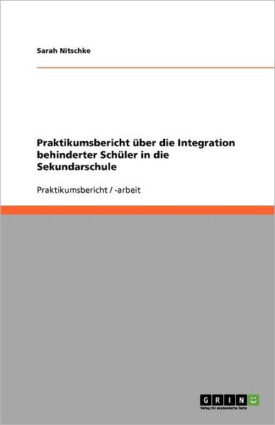 Cover for Nitschke · Praktikumsbericht über die Int (Book) (2011)