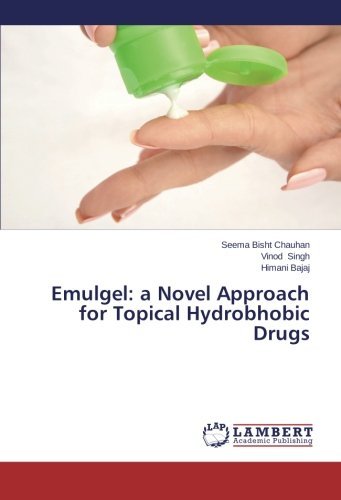 Cover for Himani Bajaj · Emulgel: a Novel Approach for Topical Hydrobhobic Drugs (Taschenbuch) (2014)