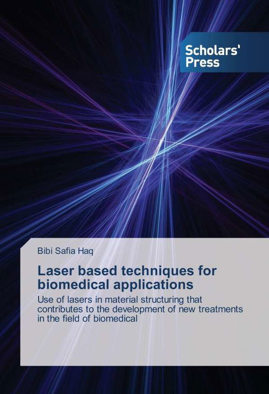 Cover for Haq · Laser based techniques for biomedic (Buch)