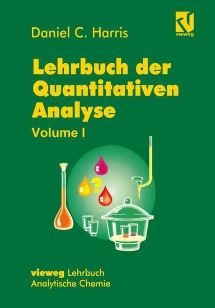 Cover for Daniel C. Harris · Lehrbuch der Quantitativen Analyse: Mit einem Vorwort von Werner, Gerhard (Paperback Book) (2014)