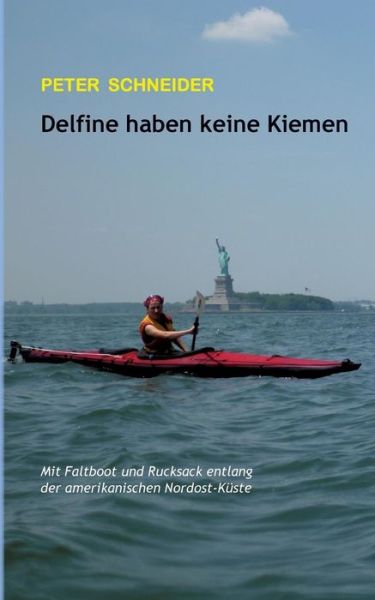 Cover for Peter Schneider · Delfine Haben Keine Kiemen (Paperback Bog) [German edition] (2013)