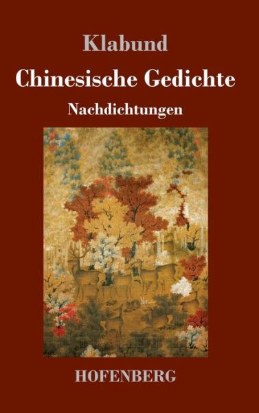 Cover for Klabund · Chinesische Gedichte (Buch) (2020)