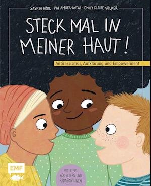 Cover for Pia Amofa-Antwi · Steck mal in meiner Haut! (Hardcover Book) (2022)