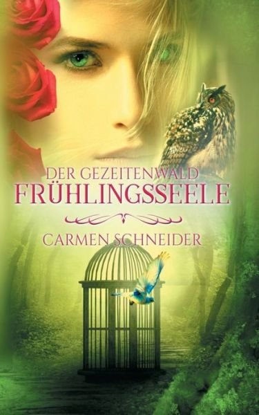 Cover for Schneider · Der Gezeitenwald - Frühlingss (Bog) (2020)