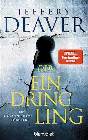 Cover for Jeffery Deaver · Der Eindringling (Bok) (2023)