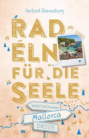 Cover for Herbert Rönneburg · Mallorca. Radeln für die Seele (Book) (2024)