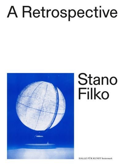Stano Filko · Stano Filko: A Retrospective (Pocketbok) (2023)