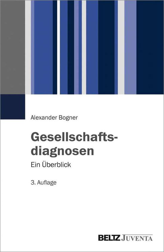 Cover for Bogner · Gesellschaftsdiagnosen (Book)