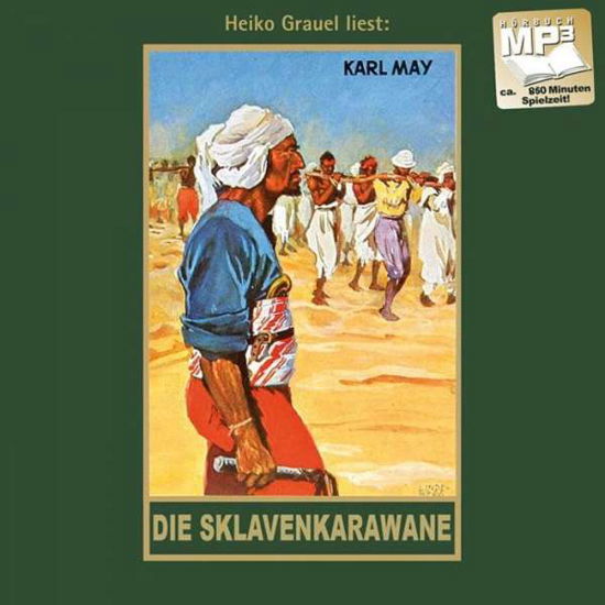 Die Sklavenkarawane.MP3-CD - May - Books -  - 9783780207418 - 