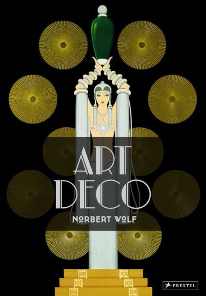 Cover for Norbert Wolf · Art Deco (Hardcover Book) (2016)