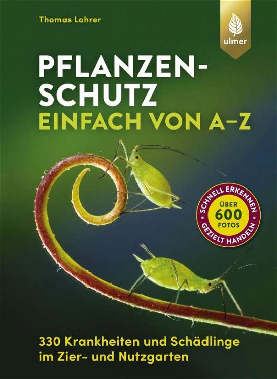 Cover for Lohrer · Pflanzenschutz einfach von A - Z (Bok)