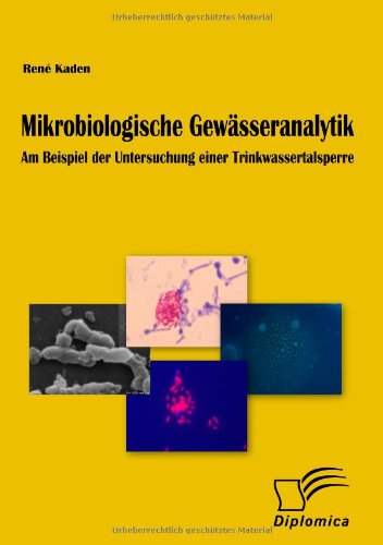 Cover for René Kaden · Mikrobiologische Gewässeranalytik: Am Beispiel Der Untersuchung Einer Trinkwassertalsperre (Paperback Book) [German edition] (2009)